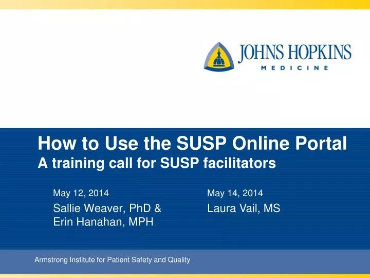how to use the susp online portal a training call for susp facilitators