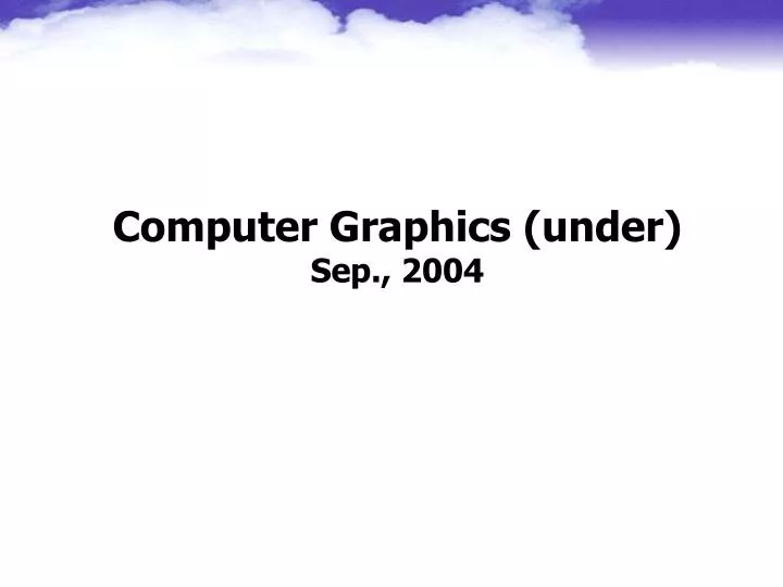 computer graphics under sep 2004
