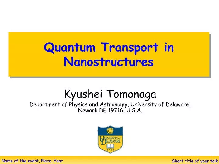 quantum transport in nanostructures