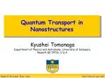 Quantum Transport in Nanostructures - slide 1