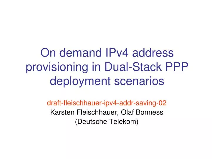 on demand ipv4 address provisioning in dual stack ppp deployment scenarios