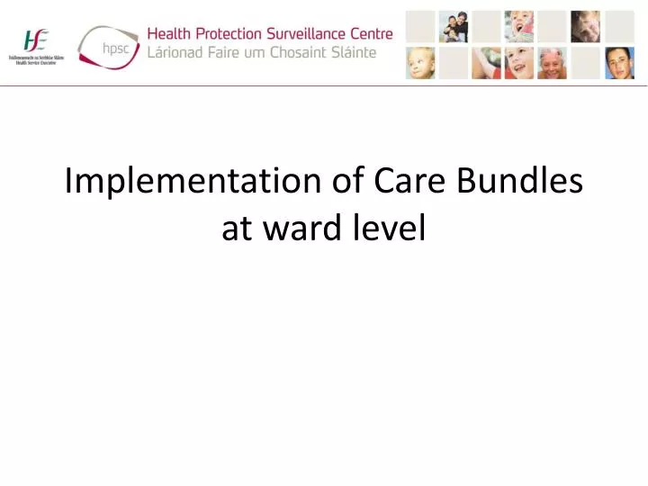 implementation of care bundles at ward level
