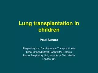 lung transplantation in children