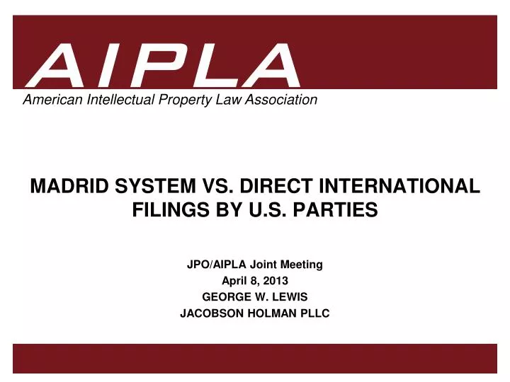 madrid system vs direct international filings by u s parties