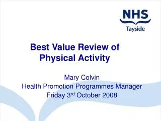 Best Value Review of Physical Activity