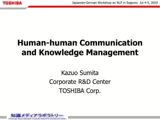 Human-human Communication and Knowledge Management