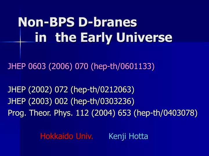 non bps d branes in the early universe