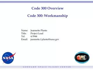 Code 300 Overview Code 300: Workmanship