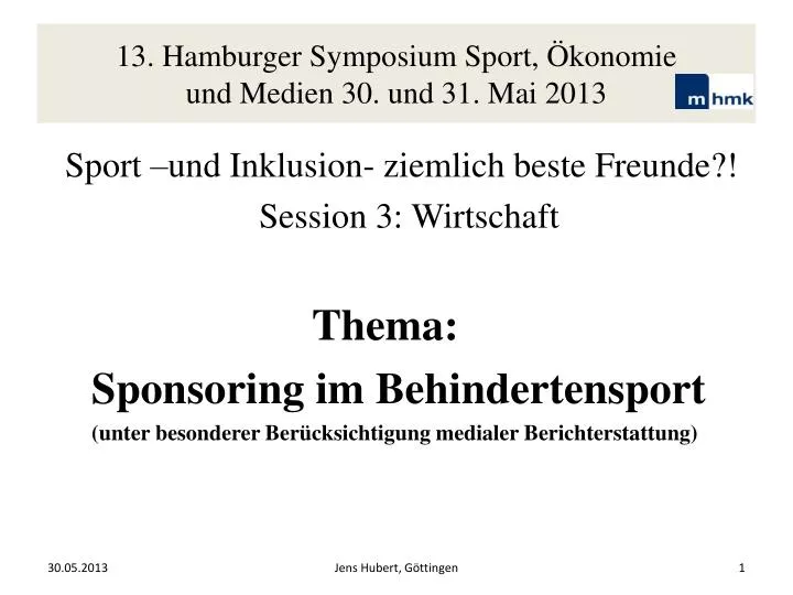 13 hamburger symposium sport konomie und medien 30 und 31 mai 2013