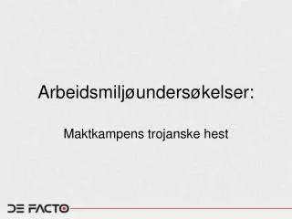 arbeidsmilj unders kelser