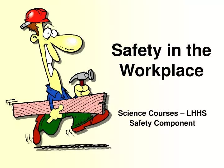 powerpoint presentation on health and safety in the workplace