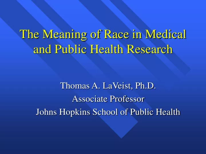 the meaning of race in medical and public health research