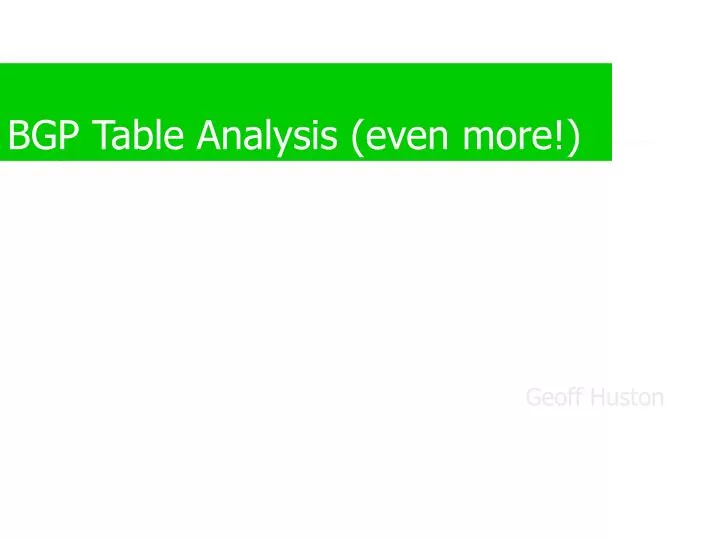 bgp table analysis even more