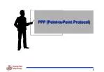 PPP (Point-to-Point Protocol) - slide 1