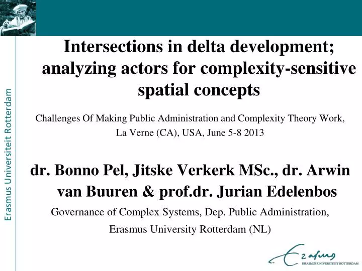 intersections in delta development analyzing actors for complexity sensitive spatial concepts