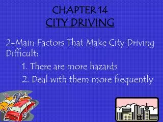 chapter 14 city driving