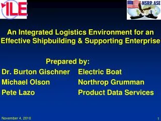 An Integrated Logistics Environment for an Effective Shipbuilding &amp; Supporting Enterprise