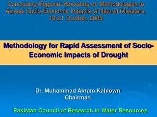 Methodology for Rapid Assessment of Socio-Economic Impacts of Drought