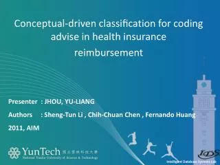 Conceptual-driven classi?cation for coding advise in health insurance reimbursement