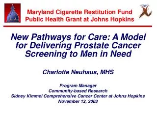 Maryland Cigarette Restitution Fund Public Health Grant at Johns Hopkins