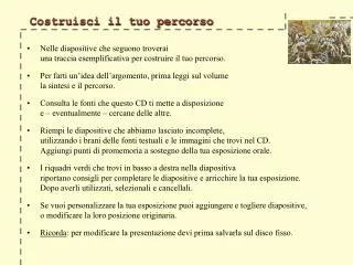 costruisci il tuo percorso