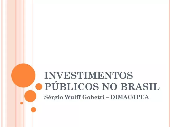 investimentos p blicos no brasil