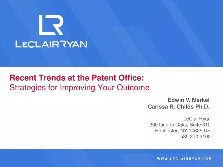 recent trends at the patent office strategies for improving your outcome