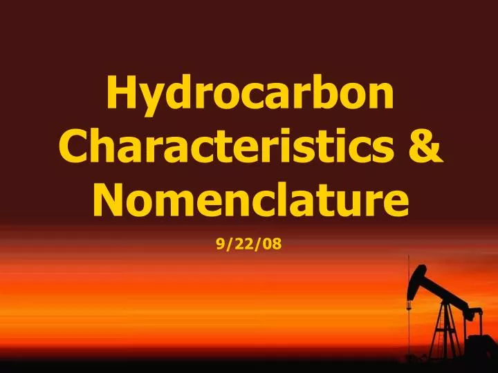 hydrocarbon characteristics nomenclature