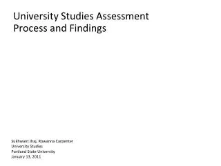 University Studies Assessment Process and Findings gs