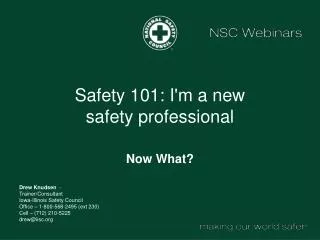 Safety 101: I'm a new safety professional