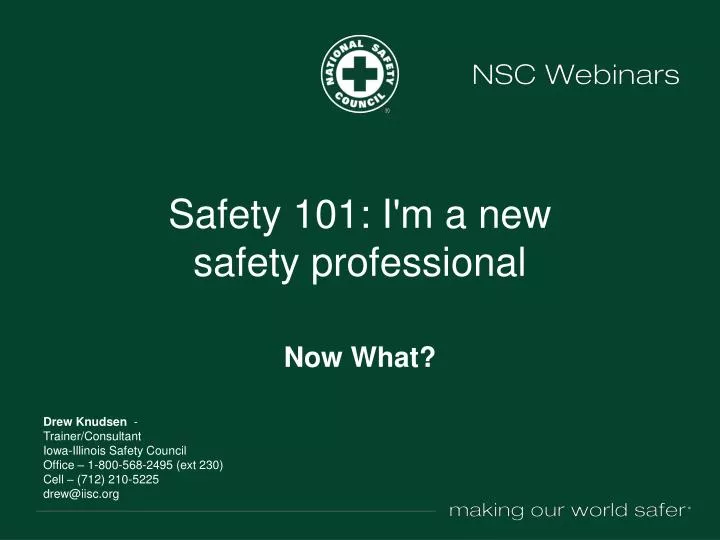 safety 101 i m a new safety professional