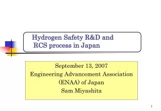 Hydrogen Safety R&amp;D and RCS process in Japan