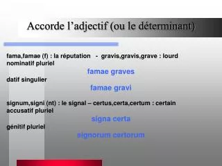 accorde l adjectif ou le d terminant