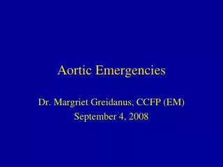 Aortic Emergencies