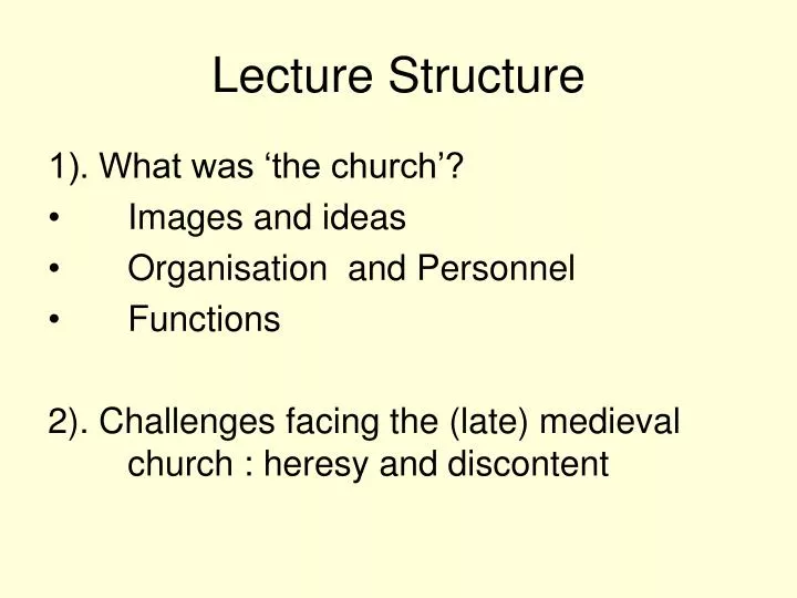 lecture structure