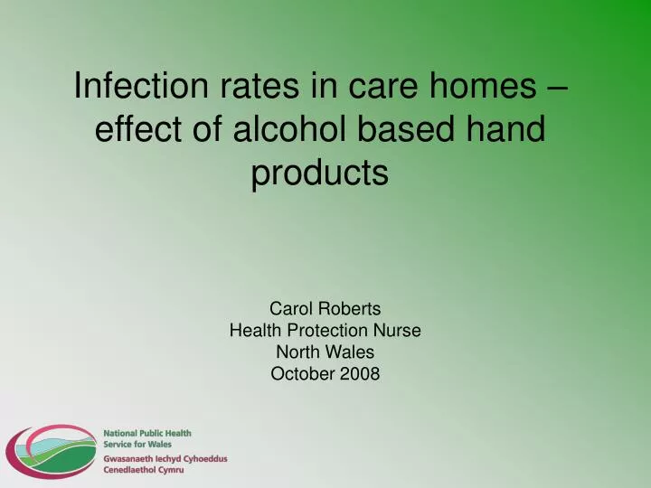 infection rates in care homes effect of alcohol based hand products