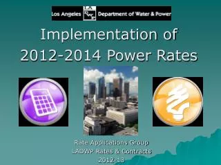 Implementation of 2012-2014 Power Rates