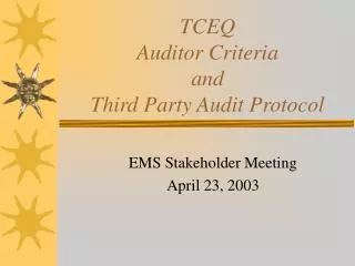 TCEQ Auditor Criteria and Third Party Audit Protocol