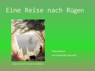 Eine Reise nach R ügen