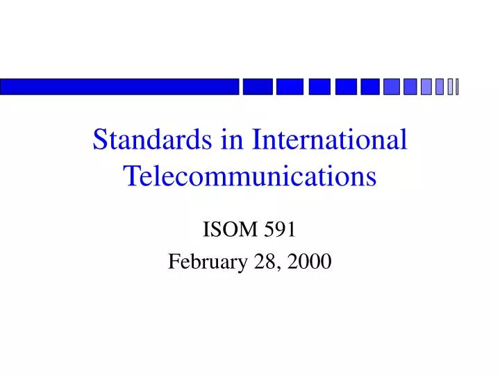 standards in international telecommunications