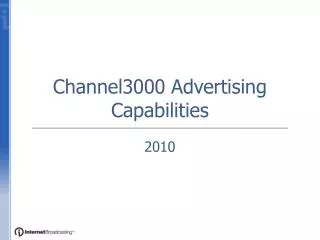 Channel3000 Advertising Capabilities