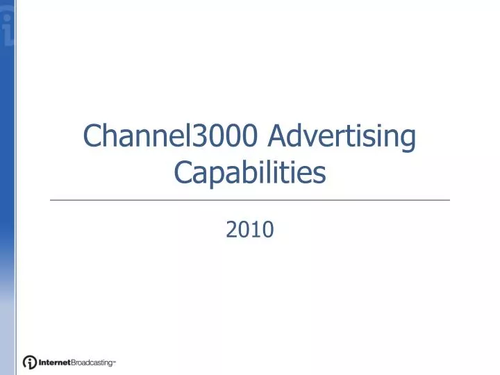 channel3000 advertising capabilities