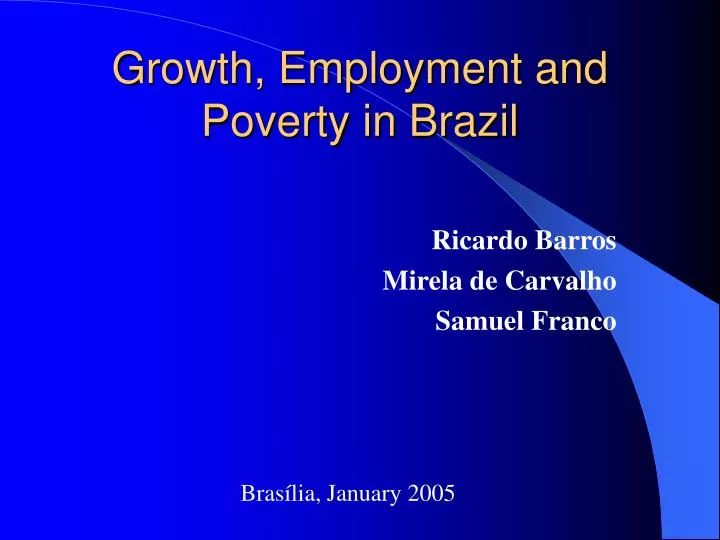 growth employment and poverty in brazil