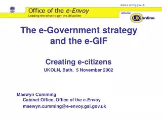The e-Government strategy and the e-GIF