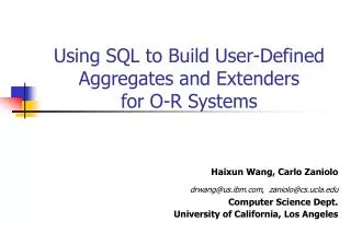Using SQL to Build User-Defined Aggregates and Extenders for O-R Systems