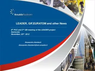 LEADER, GIF,EURATOM and other News