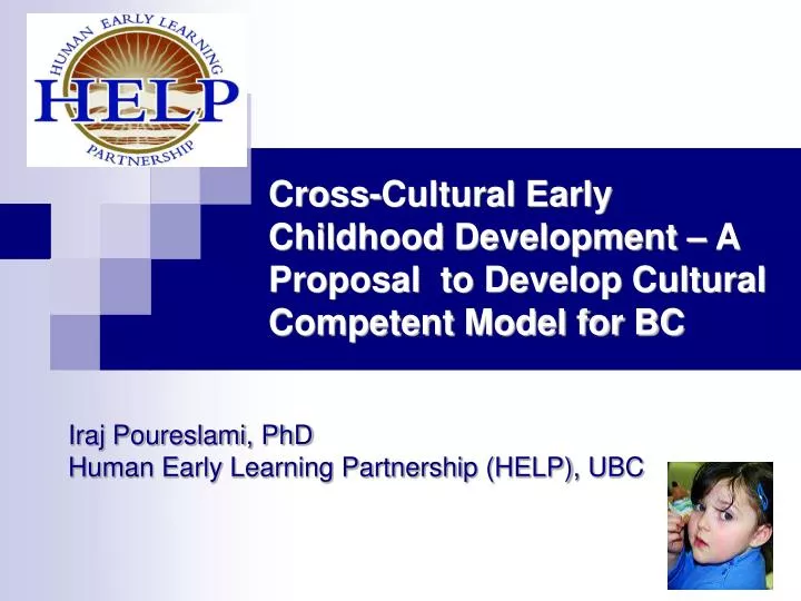 cross cultural early childhood development a proposal to develop cultural competent model for bc