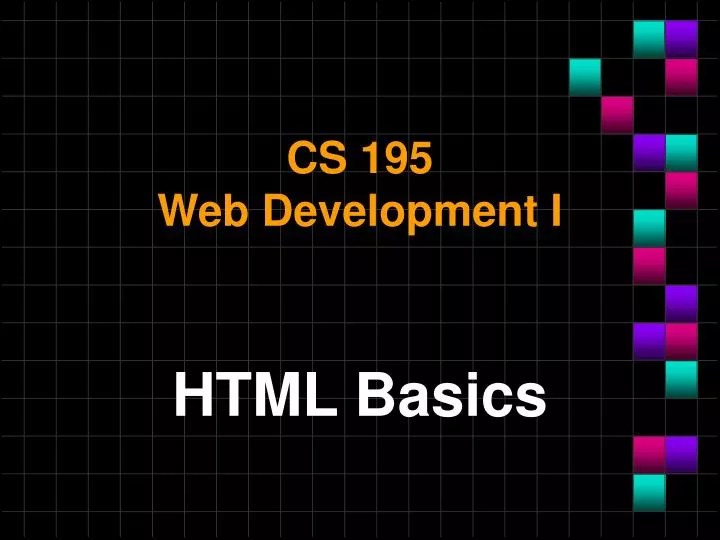 cs 195 web development i
