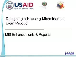 Designing a Housing Microfinance Loan Product