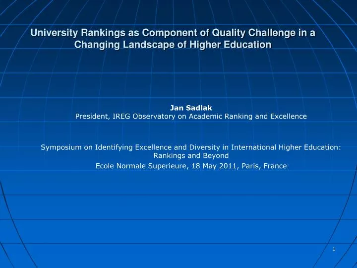 university rankings as component of quality challenge in a changing landscape of higher education